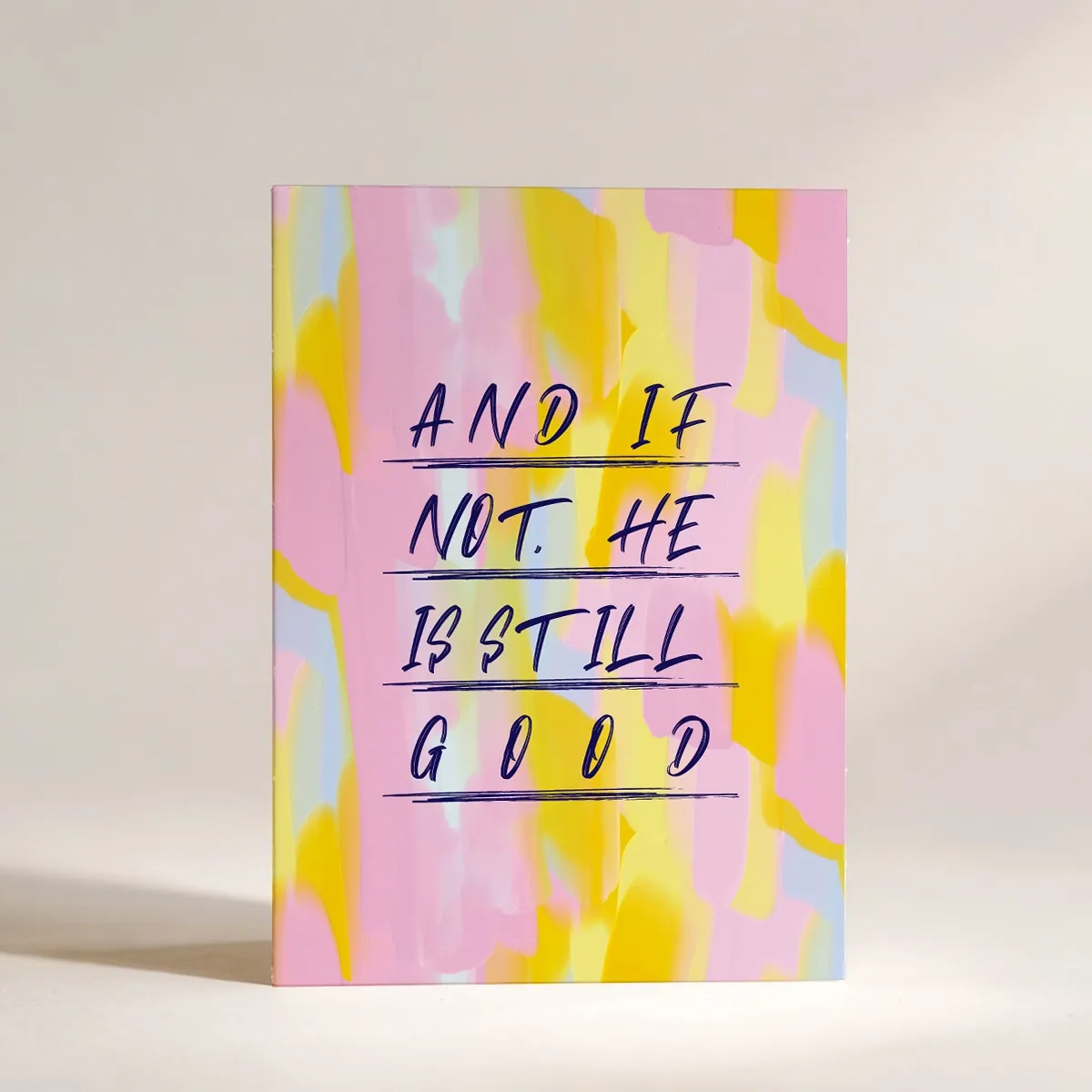 Листівка "And if not, He is still good"